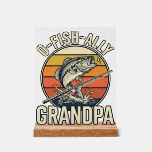 O-Fish-Ally Grandpa Fishing Vintage Shirt Design_1 Acrylic Sign