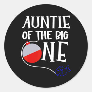 O-fish-ally One Auntie Of The Big One Birthday Boy Classic Round Sticker