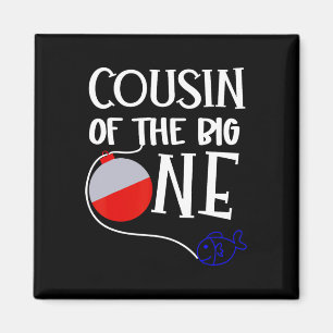 O-fish-ally One Cousin Of The Big One Birthday Boy Magnet