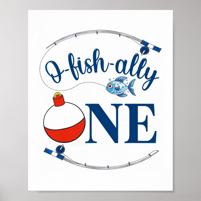 O-fish-ally One Fishing Boy First Birthday Ofishal Poster (Front)