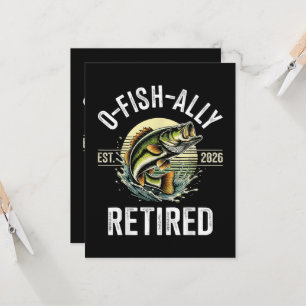 O-Fish-Ally Retired 2026 Fisherman Fishing Invitation