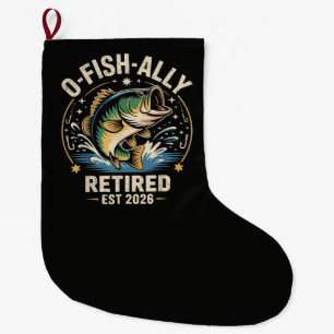 O-Fish-Ally Retired 2026 Fisherman Fishing Large Christmas Stocking