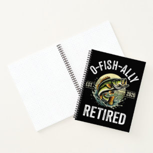 O-Fish-Ally Retired 2026 Fisherman Fishing Notebook