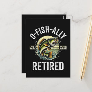 O-Fish-Ally Retired 2026 Fisherman Fishing Postcard