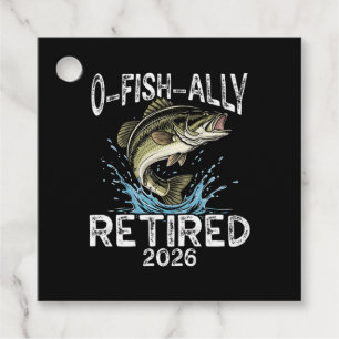 O-Fish-Ally Retired 2026 Humour Funny Favour Tags