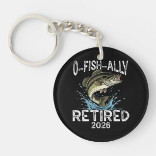 O-Fish-Ally Retired 2026 Humour Funny Key Ring
