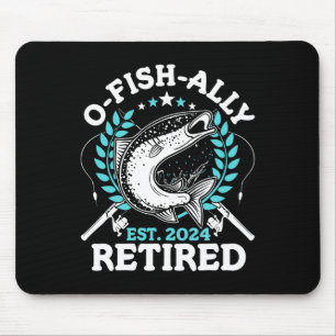 O-fish-ally Retired Fishing Retirement Gifts For M Mouse Mat