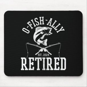 O-fish-ally Retired Funny Fishing Fisherman Retire Mouse Mat