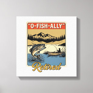 O-Fish-Ally Retired Vintage Fishing Shirt Design_1 Canvas Print