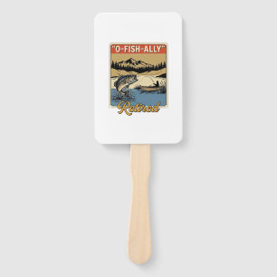 O-Fish-Ally Retired Vintage Fishing Shirt Design_1 Hand Fan