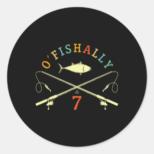 O-fishally 7 Years Old Fisherman 7th Birthday Fish Classic Round Sticker