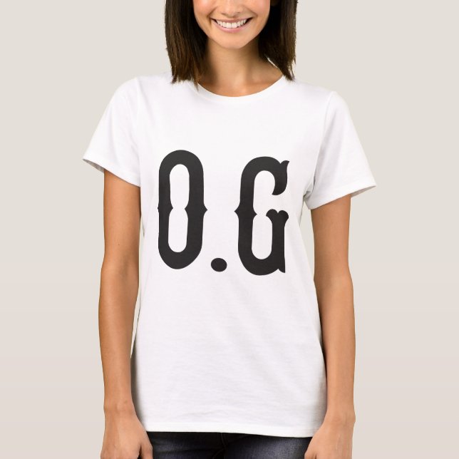 O.G original gangster T-Shirt (Front)