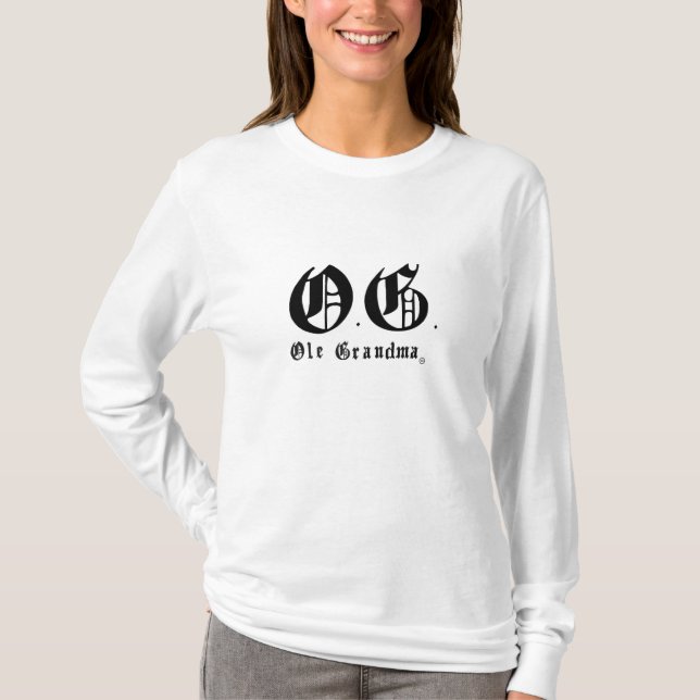 O G Original Grandma T-Shirt (Front)
