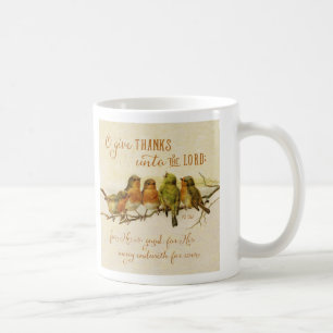 O Give Thanks Unto the Lord Coffee Mug