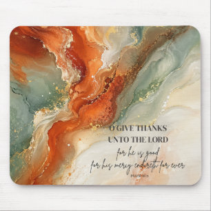 O GIVE THANKS UNTO THE LORD  Thanksgiving Gift Mouse Mat