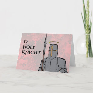 O Holy Knight Holiday Card