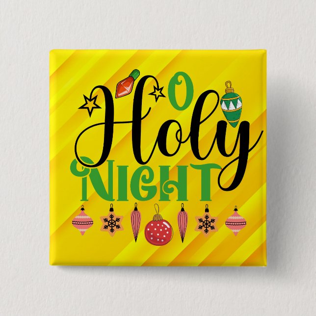 O Holy Night  15 Cm Square Badge (Front)