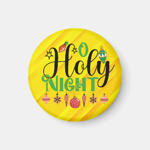 O Holy Night-84603 Magnet