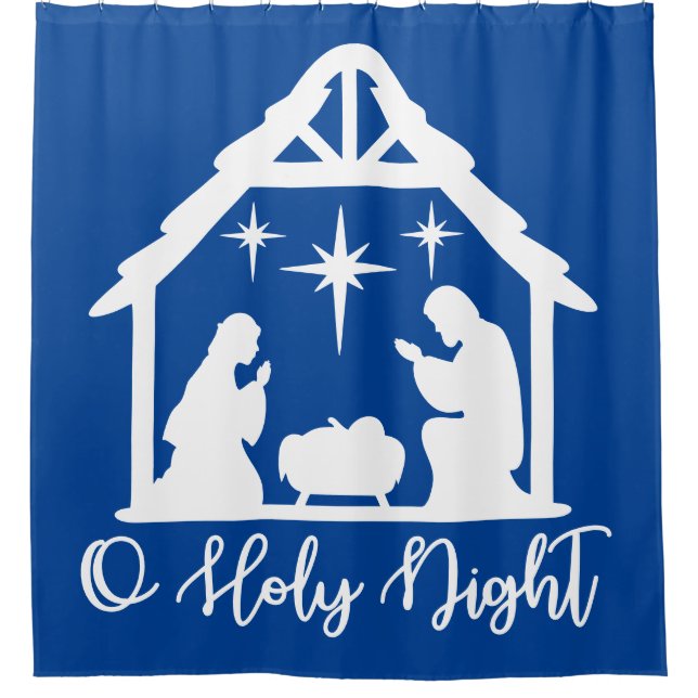 O Holy Night Nativity Shower Curtain (Front)