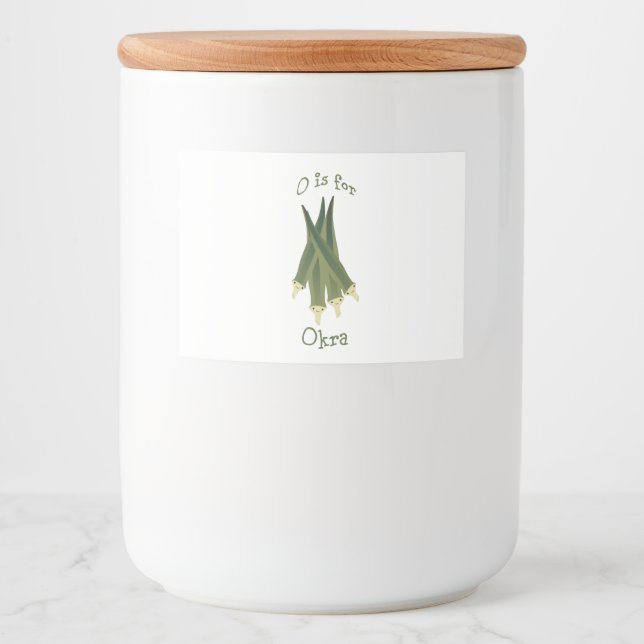 O is for Okra Food Label (Front)