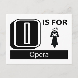 O Is For Opera Postcard