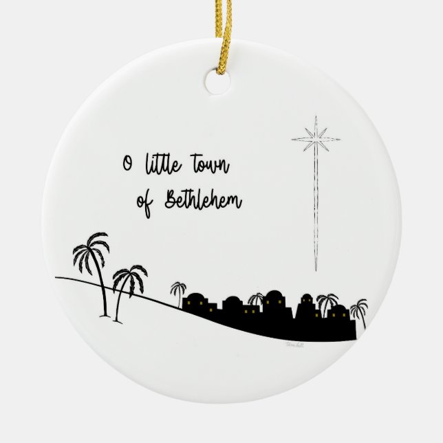 O Little Town of Bethlehem 2 Ornament (Front)