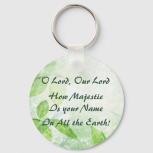 O Lord How Majestic Is Your Name Key Ring