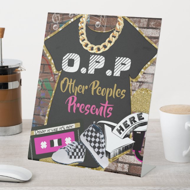 O.P.P Retro 90's Hip Hop Pink|Gold Gift Table Sign (In SItu)