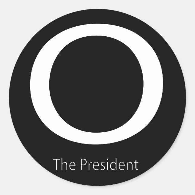 O THE PRESIDENT CLASSIC ROUND STICKER (Front)