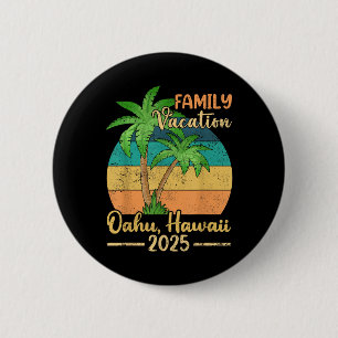 Oahu Hawaii Beach Family Vacation 2025 Summer 6 Cm Round Badge