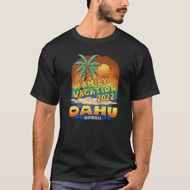 Oahu Hawaii Family Vacation 2022 Beach Souvenir T-Shirt (Front)