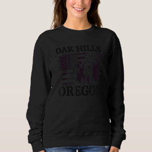 Oak Hills Oregon Mountain Outdoor Wildlife Flag De Sweatshirt