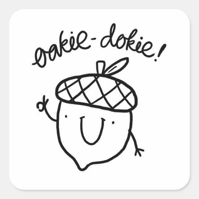 Oakie Dokie Cute Acorn Pun Sticker (Front)