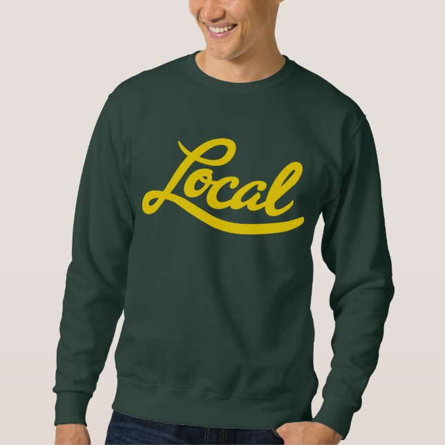 Oakland Local Sweatshirt (Front)