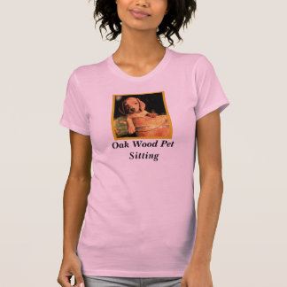 OakwoodPetSitting, Oak Wood Pet Sitting T-Shirt