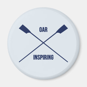 Oar inspiring pun and crossed oars magnet