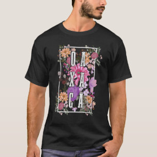 Oaxaca Mexico Vintage Flowers Floral Mexican T-Shirt