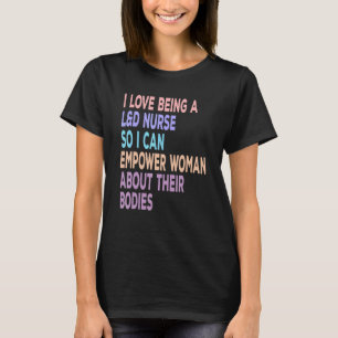 OB GYN Labour And Delivery Nurse T-Shirt