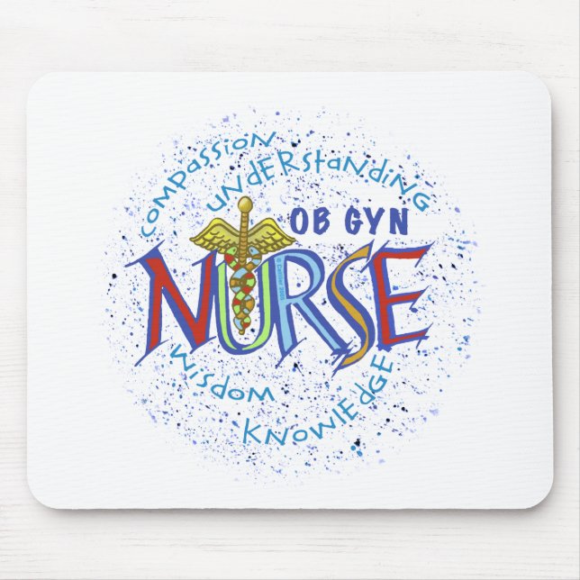 Ob Gyn Nurse Motto  Mouse Mat (Front)