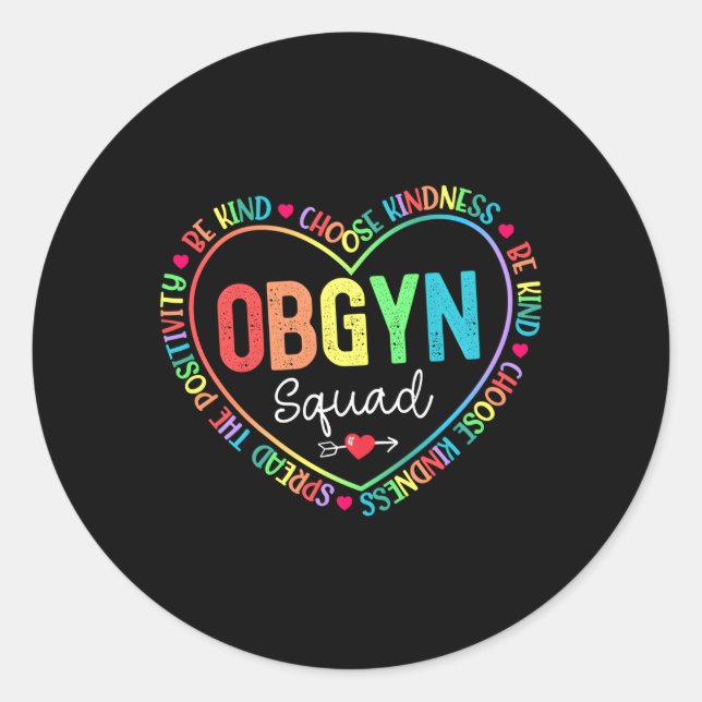 Ob Gyn Squad Obstetrician Gynaecologist Healthcare Classic Round Sticker (Front)