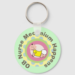OB Nurse Gifts "Meconium Happens" Key Ring