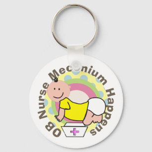 OB Nurse Gifts "Meconium Happens"  Key Ring