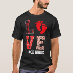 OB Nurse Love Valentines Day Leopard Plaid Hearts T-Shirt
