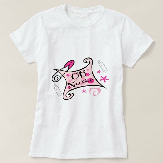 OB nurse (obstetrics) Nursing T-Shirt (Design Front)