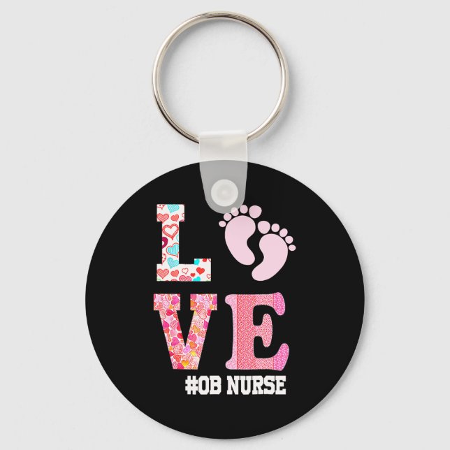 Ob Nurse Valentines Day Delivery Labor Nursing 1  Key Ring (Front)