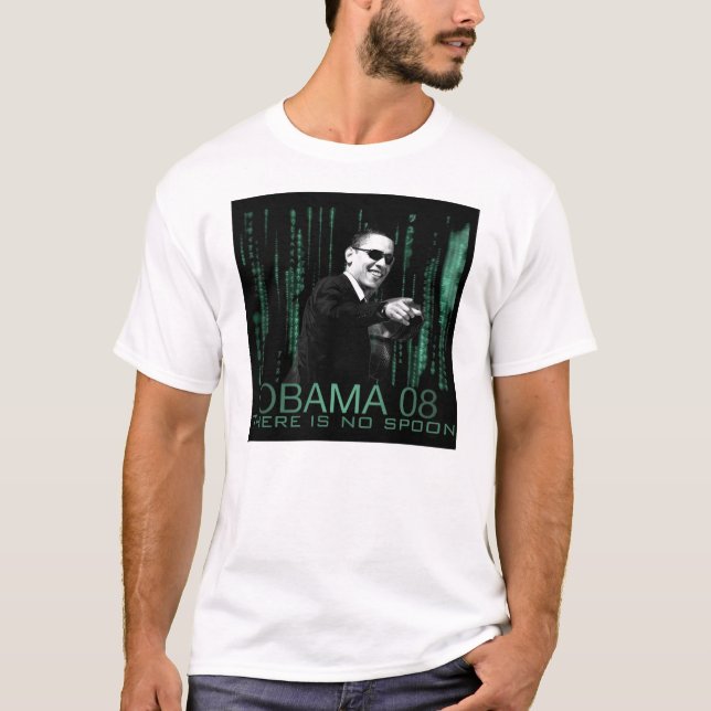 Obama 08: There is No Spoon T-Shirt (Front)