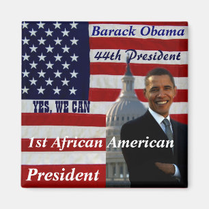 Obama,1st African American President_Magnet Magnet