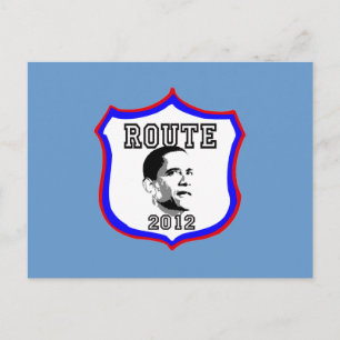 Obama 2012 Route 2012 Barack Obama President Postcard