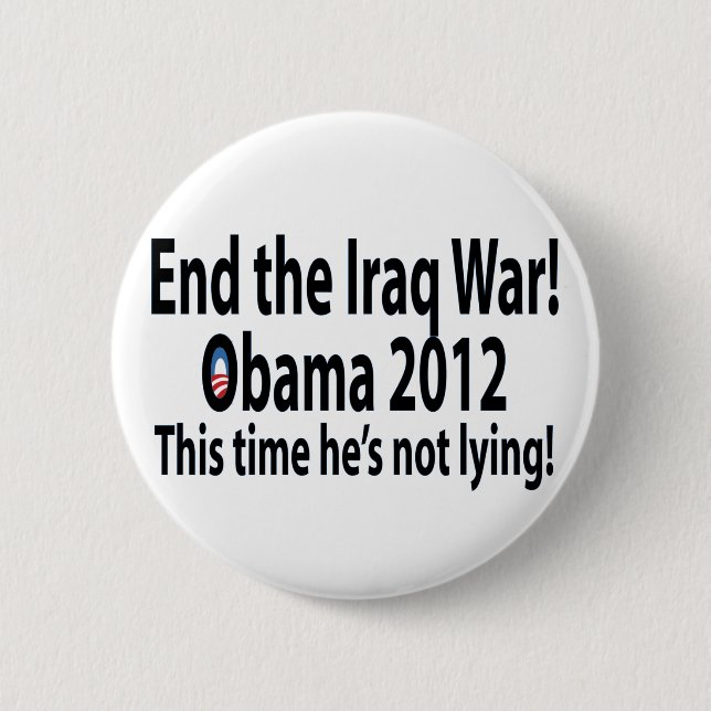 Obama 2012 This time he's not lying! 6 Cm Round Badge (Front)