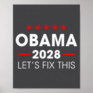 Obama 2028 3rd Term Let's Fix This T-shirt_3.p Poster